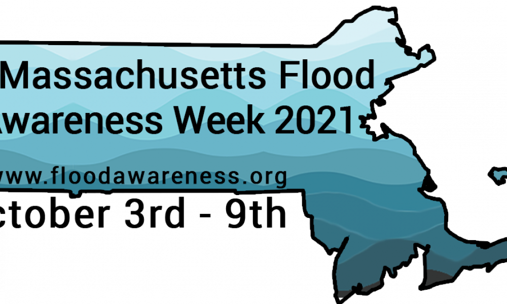PRESS RELEASE: OCTOBER 3rd TO 9th TO BE PROCLAIMED FLOOD AWARENESS WEEK IN MASSACHUSETTS