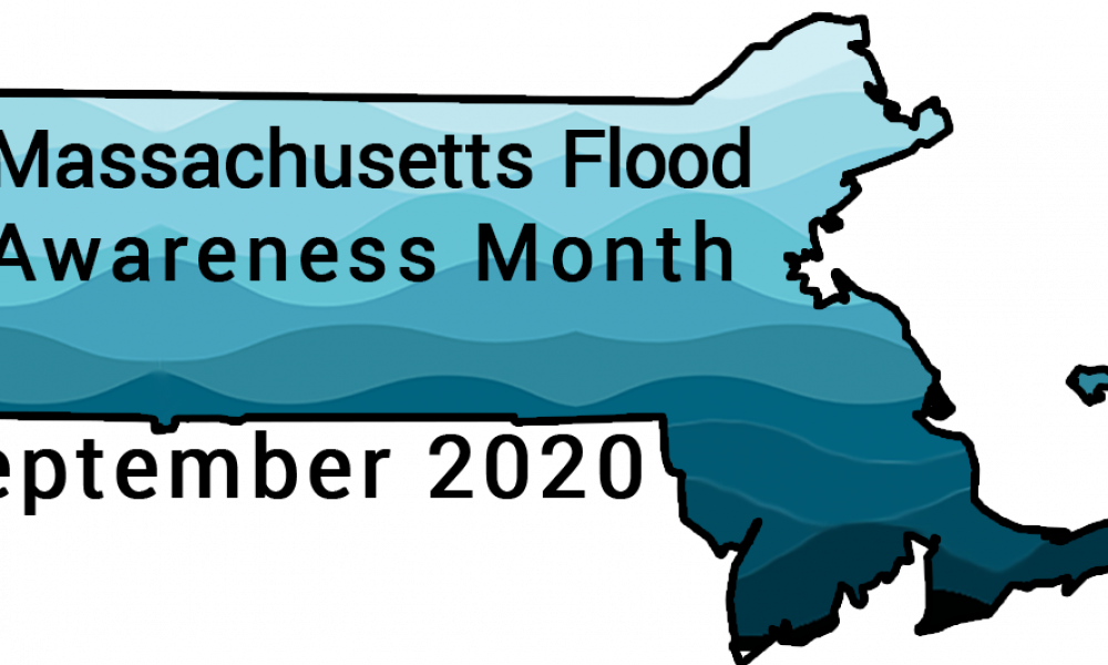 PRESS RELEASE  For Immediate Release: SEPTEMBER TO BE PROCLAIMED FLOOD AWARENESS MONTH IN MASSACHUSETTS